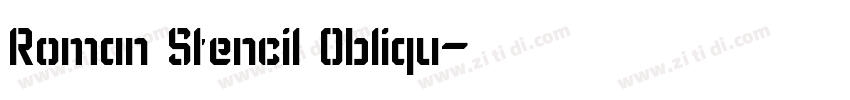 Roman Stencil Obliqu字体转换